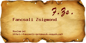 Fancsali Zsigmond névjegykártya